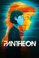 Nonton Pantheon Season 1 (2022) Subtitle Indonesia